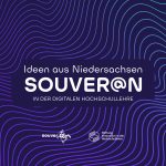 Hörtipp: Podcast „SOUVER@N in der digitalen Hochschullehre – Ideen aus Niedersachsen“
